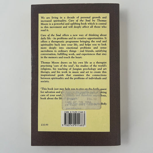 Care of the Soul How to Add Depth and Meaning to Your Everyday Life - Thomas Moore - Back Cover