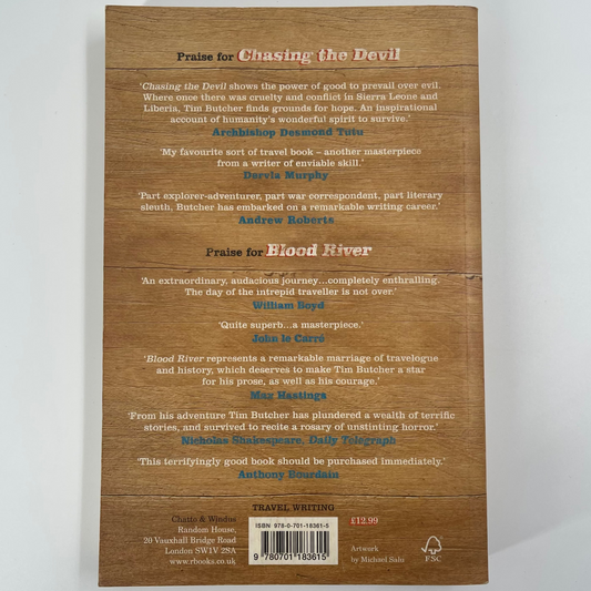 Chasing the Devil The Search for Africa's Fighting Spirit - Tim Butcher - Back Cover