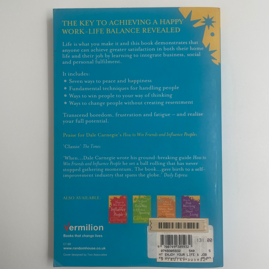 How to Enjoy Your Life and Your Job Selections from How to Win Friends and Influence People, and How to Stop Worrying and Start Living - Dale Carnegie - Condition Detail 1