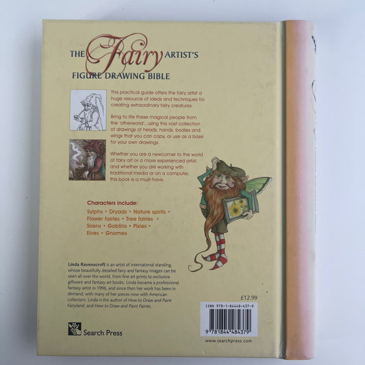 The Fairy Artist’s Figure Drawing Bible - Linda Ravenscroft