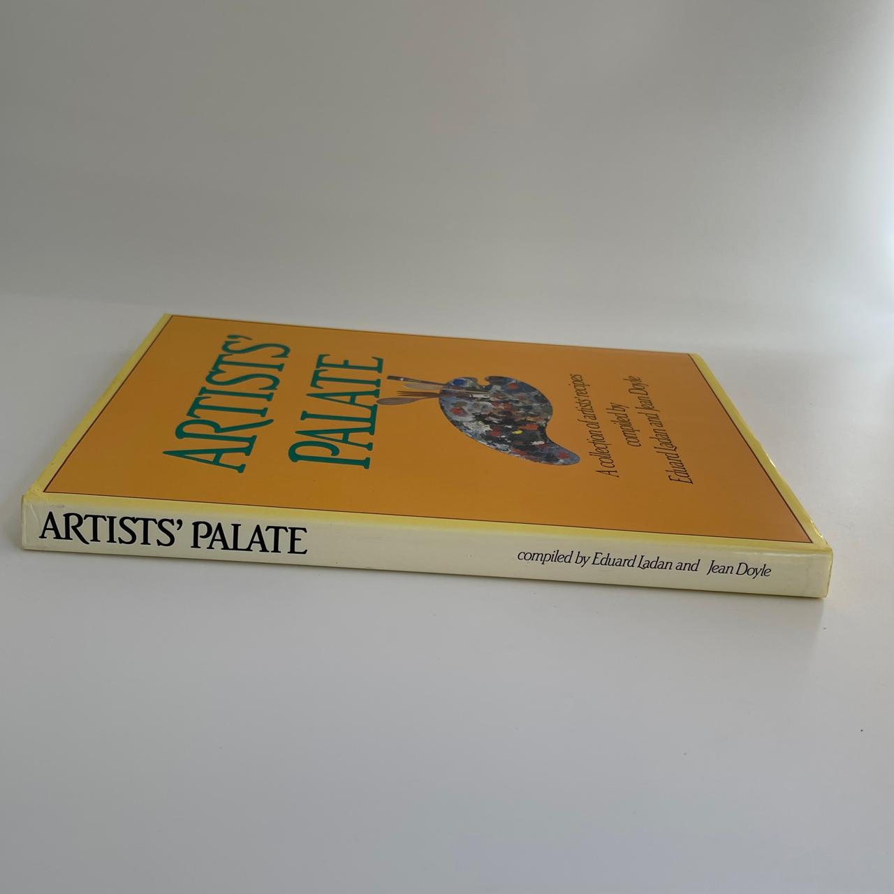 Artists’ Palate: A Collection of Artists’ Recipes - Eduard Ladan & Jean Doyle