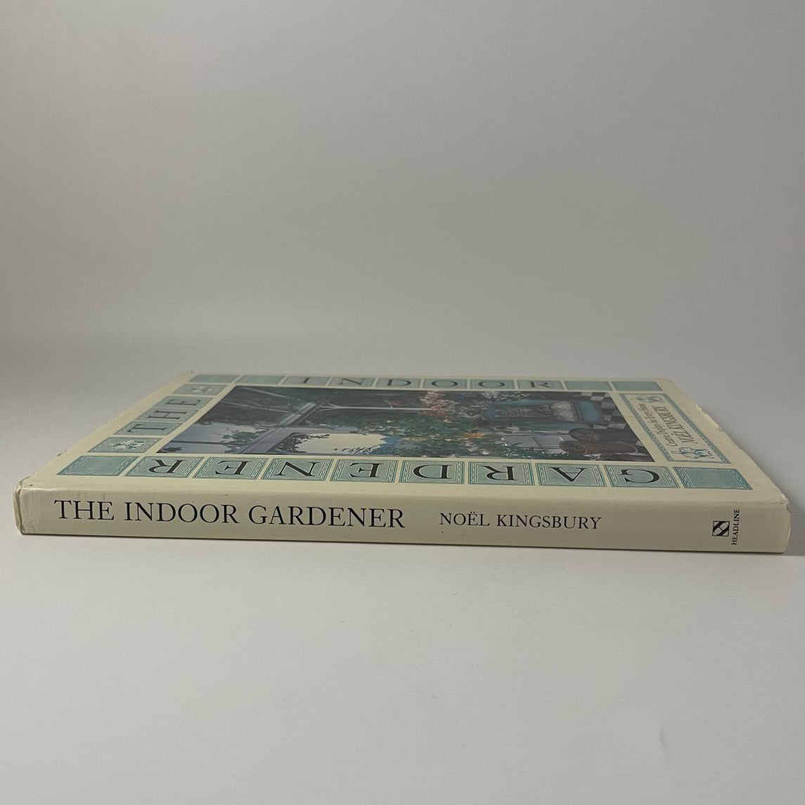 The Indoor Gardener - Noel Kingsbury