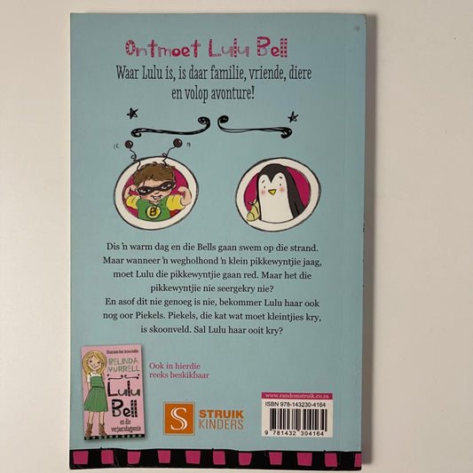 Lulu Bell en die Pikkewynfeetjie - Belinda Murrell