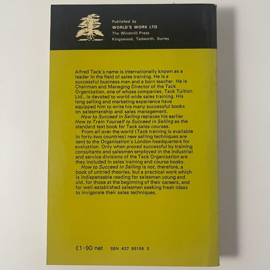 How to Succeed in Selling — Alfred Tack