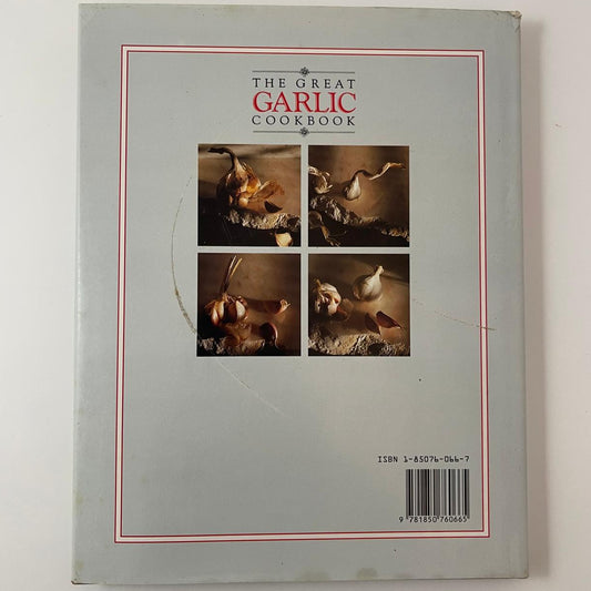 The Great Garlic Cookbook - Sophie Hale