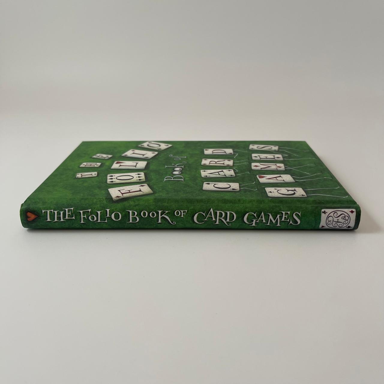 The Folio Book of Card Games: A Compendium of Rare and Remarkable Games of Skill and Chance