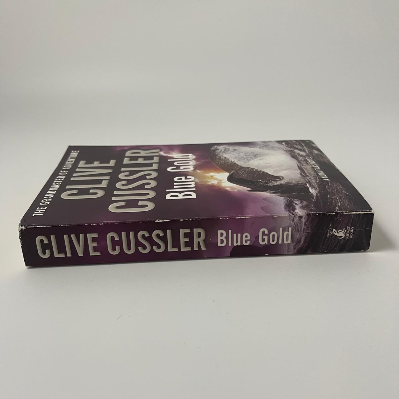 Blue Gold (A NUMA Files Novel) – Clive Cussler & Paul Kemprecos