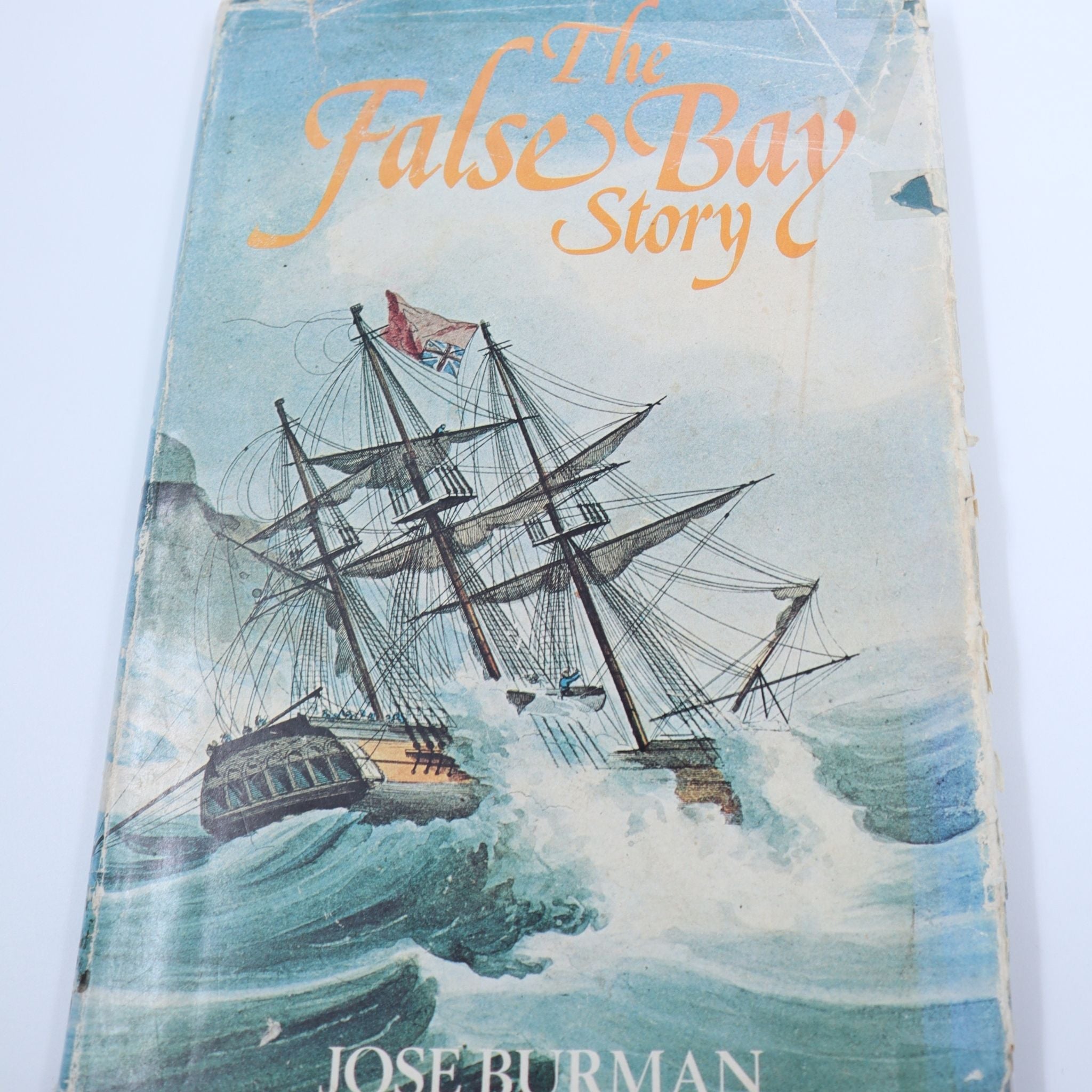 The False Bay Story - Jose Burman