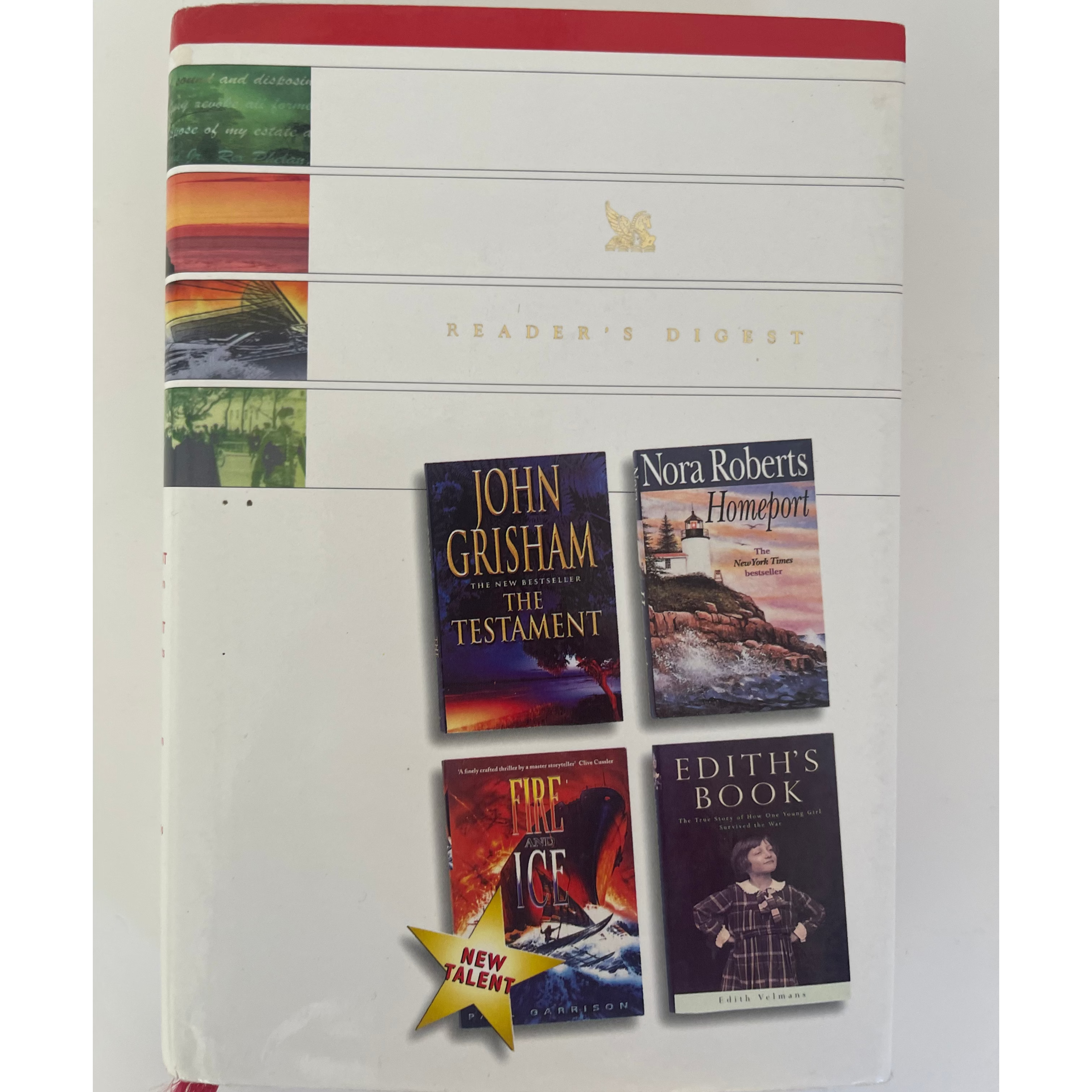 Reader's Digest Book Collection (The Testament, Homeport, Fire and Ice, Edith’s Book)