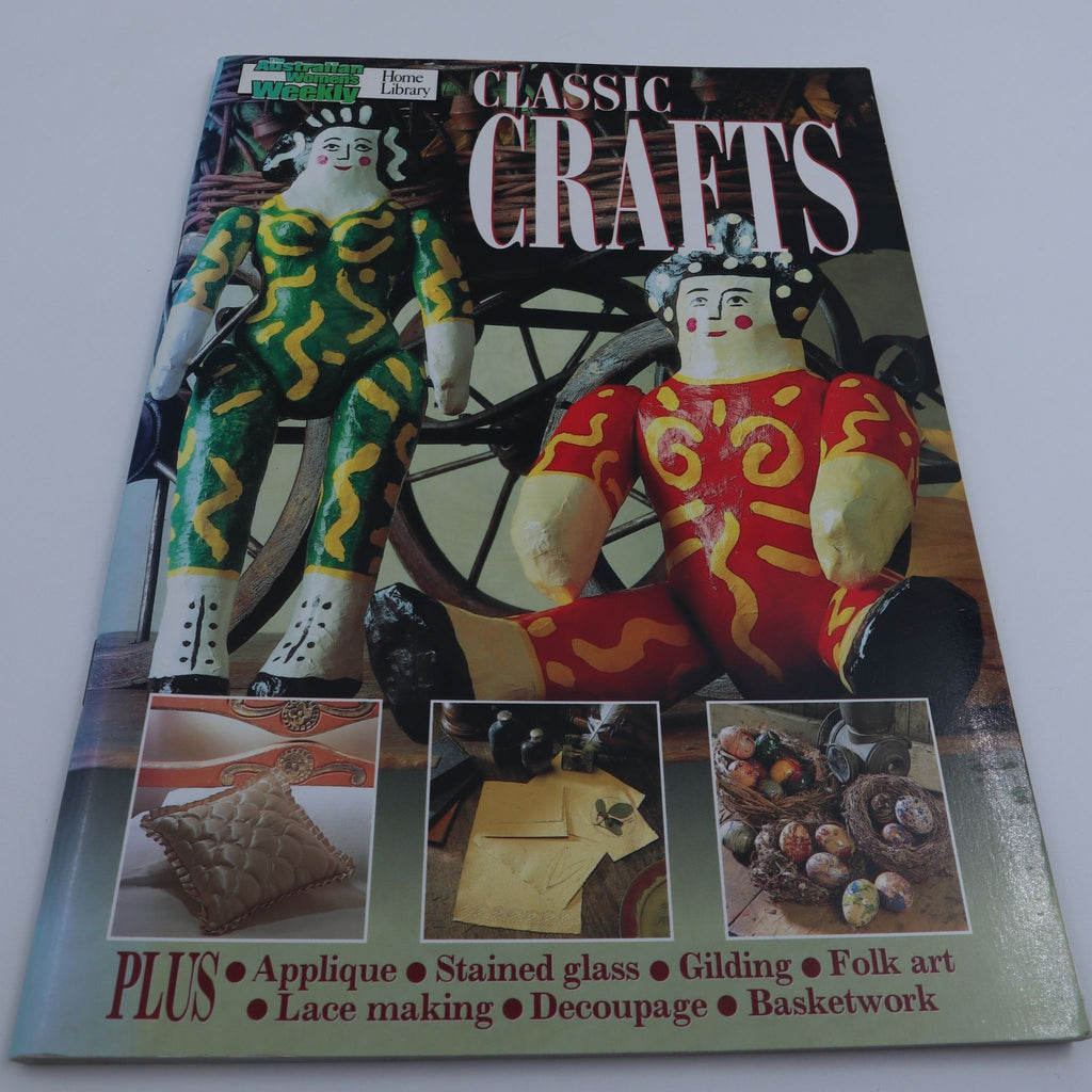Classic Crafts - Australian Women’s Weekly Staff