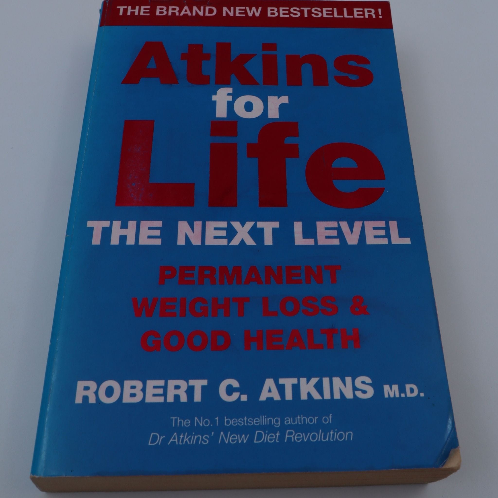 Atkins for Life: The Controlled Diet for Permanent Weight Loss and Good Health - Dr. Robert C. Atkins