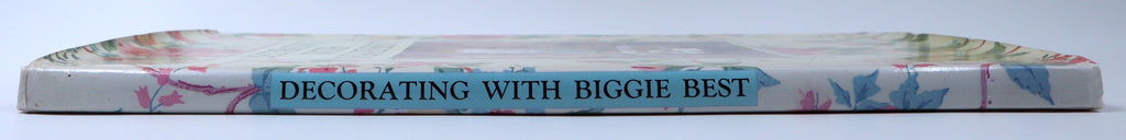 Decorating with Biggie Best - Pru Pfuhl, Merry Dewar & Belinda Nathan