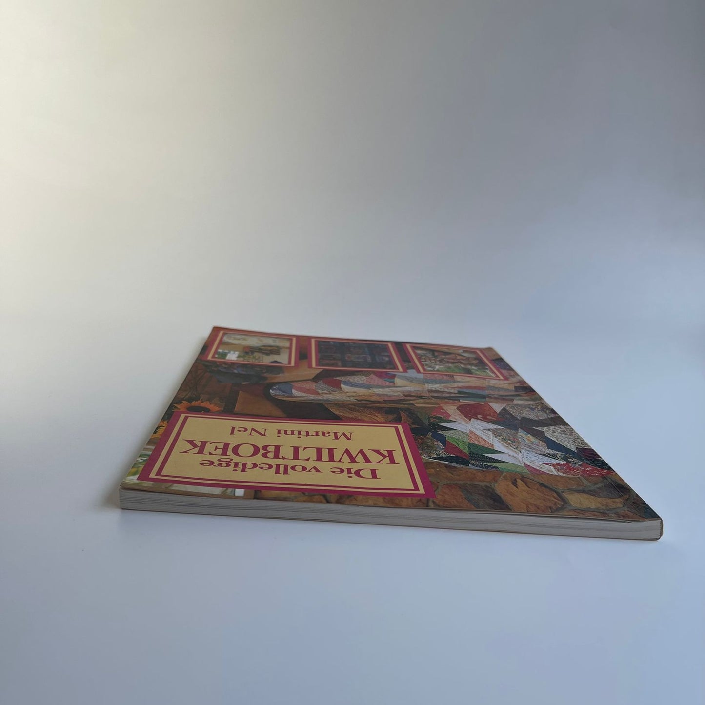 Die Volledige Kwiltboek - Martini Nel