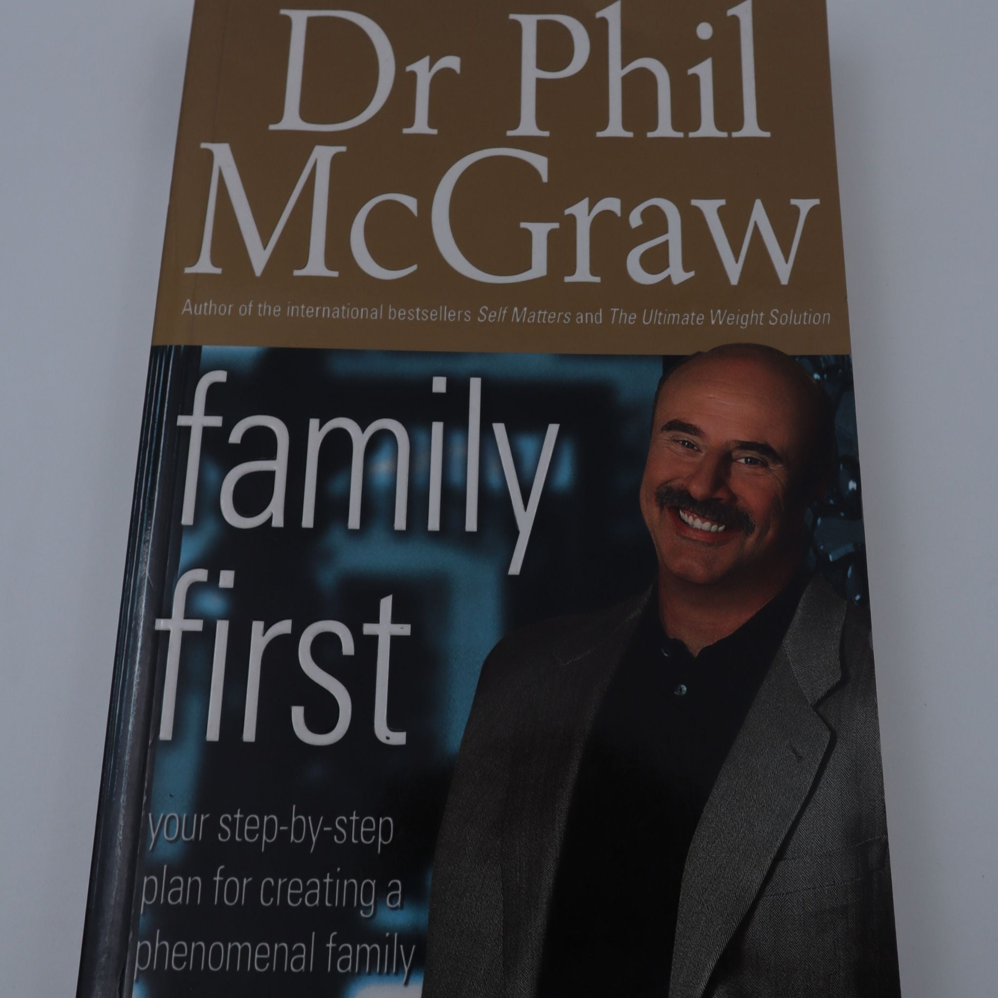 Family First - Dr. Phil McGraw