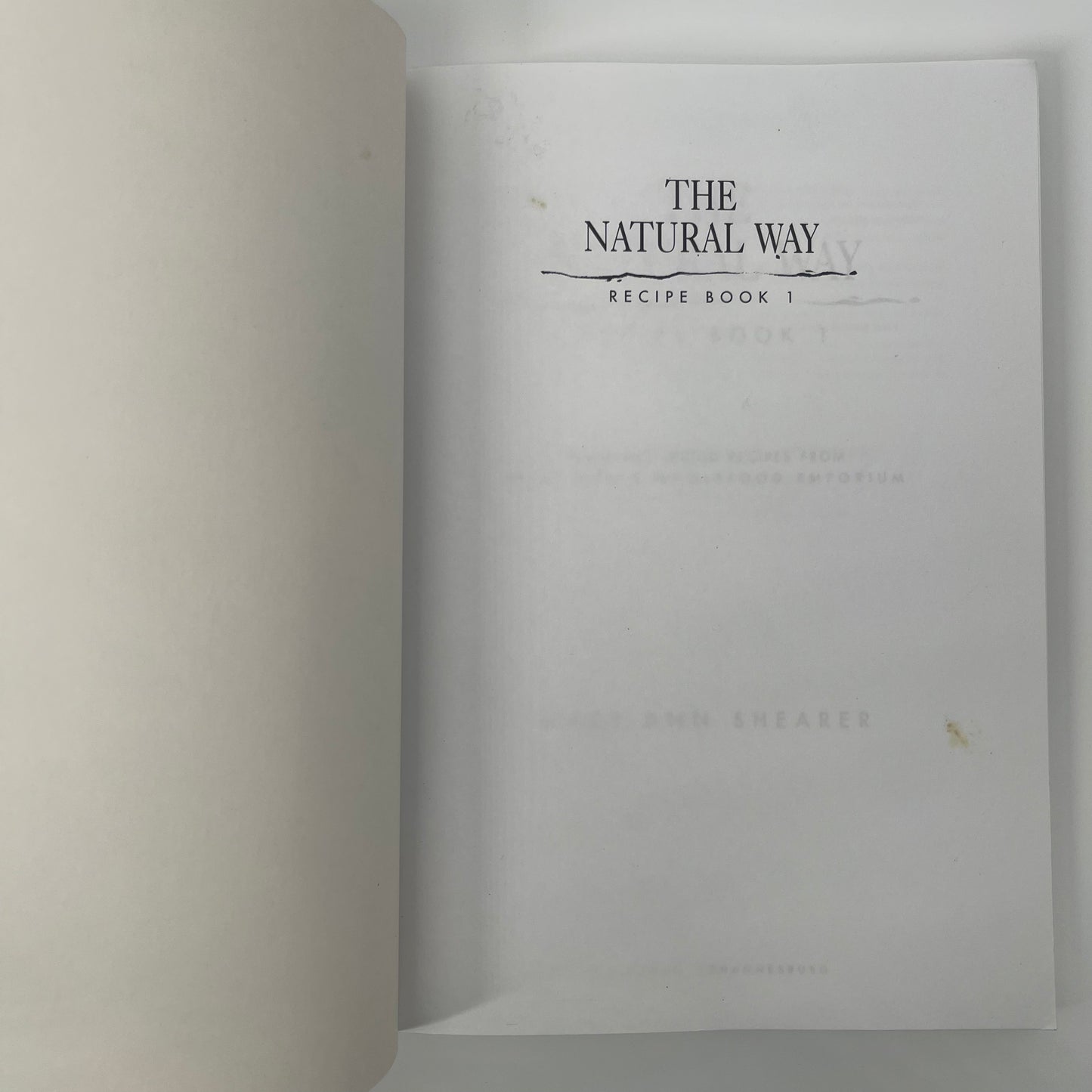 The Natural Way Recipe Book - Mary-Ann Shearer