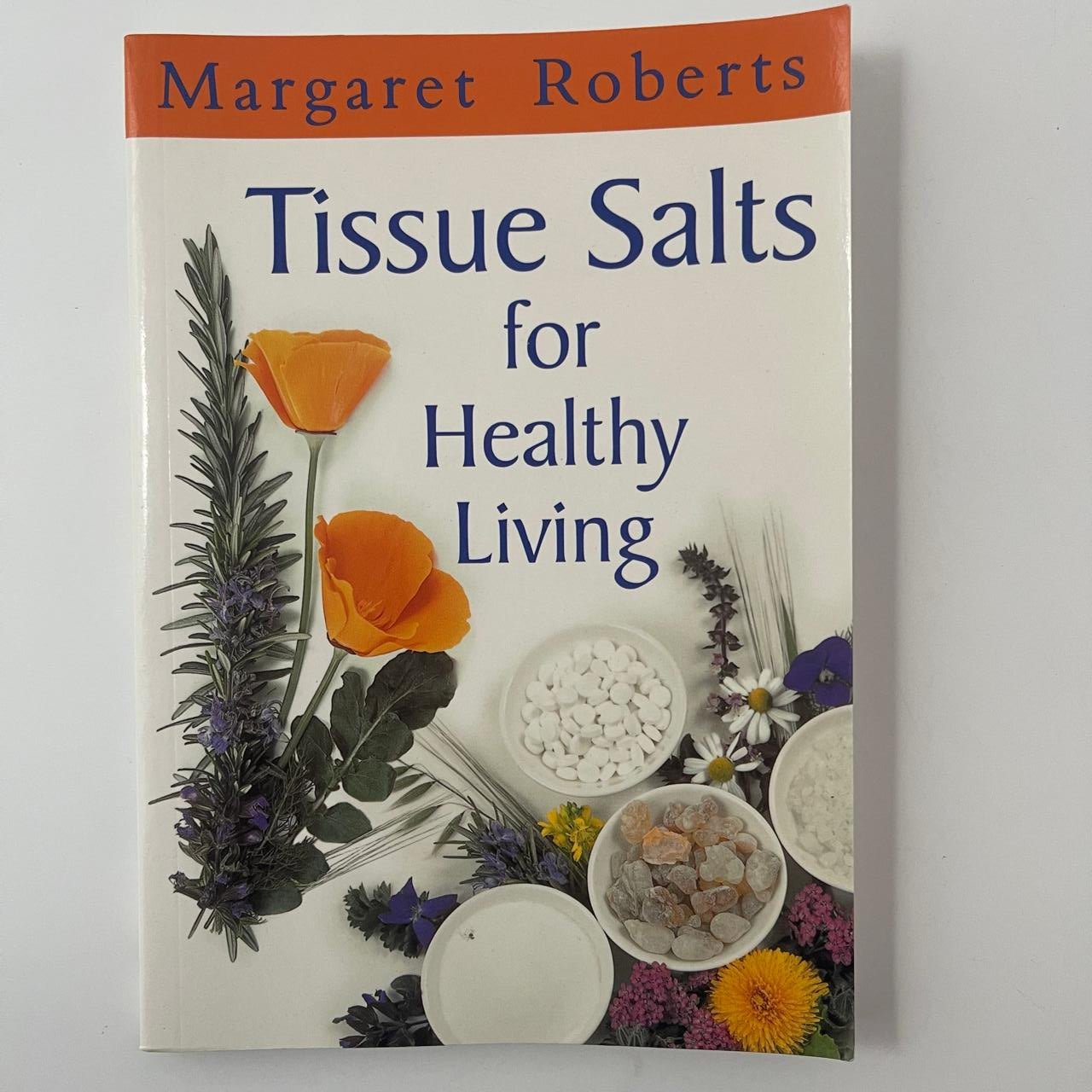 Tissue Salts for Healthy Living - Margaret Joan Roberts - Front Cover