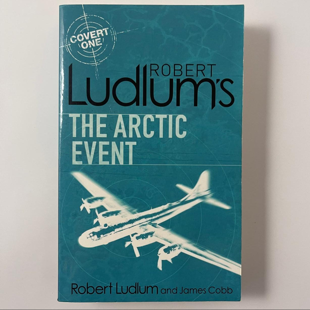Robert Ludlum's the Arctic Event A Covert-One Novel - James H. Cobb - Front Cover