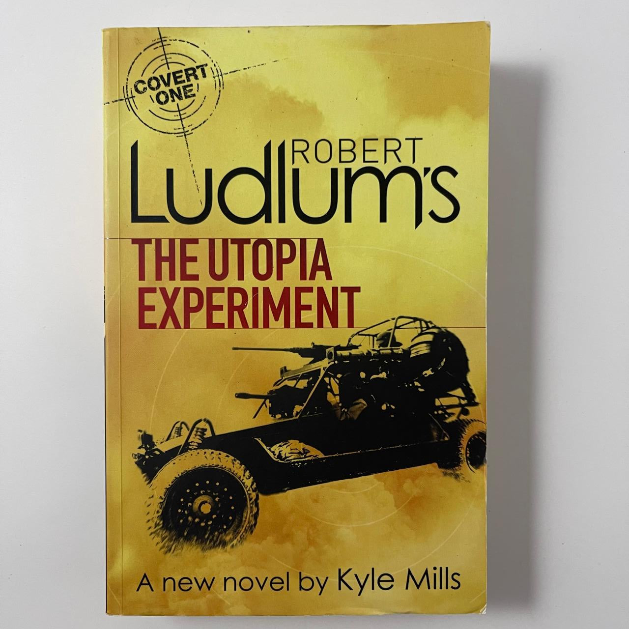 Robert Ludlum's The Utopia Experiment - Kyle Mills - Front Cover