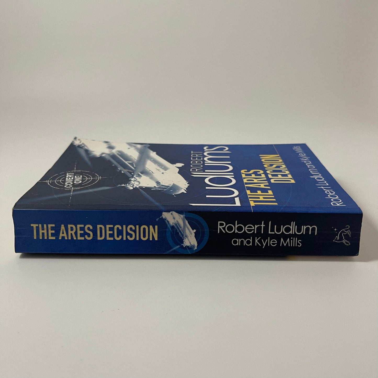 Robert Ludlum's The Ares Decision - Kyle Mills - Spine
