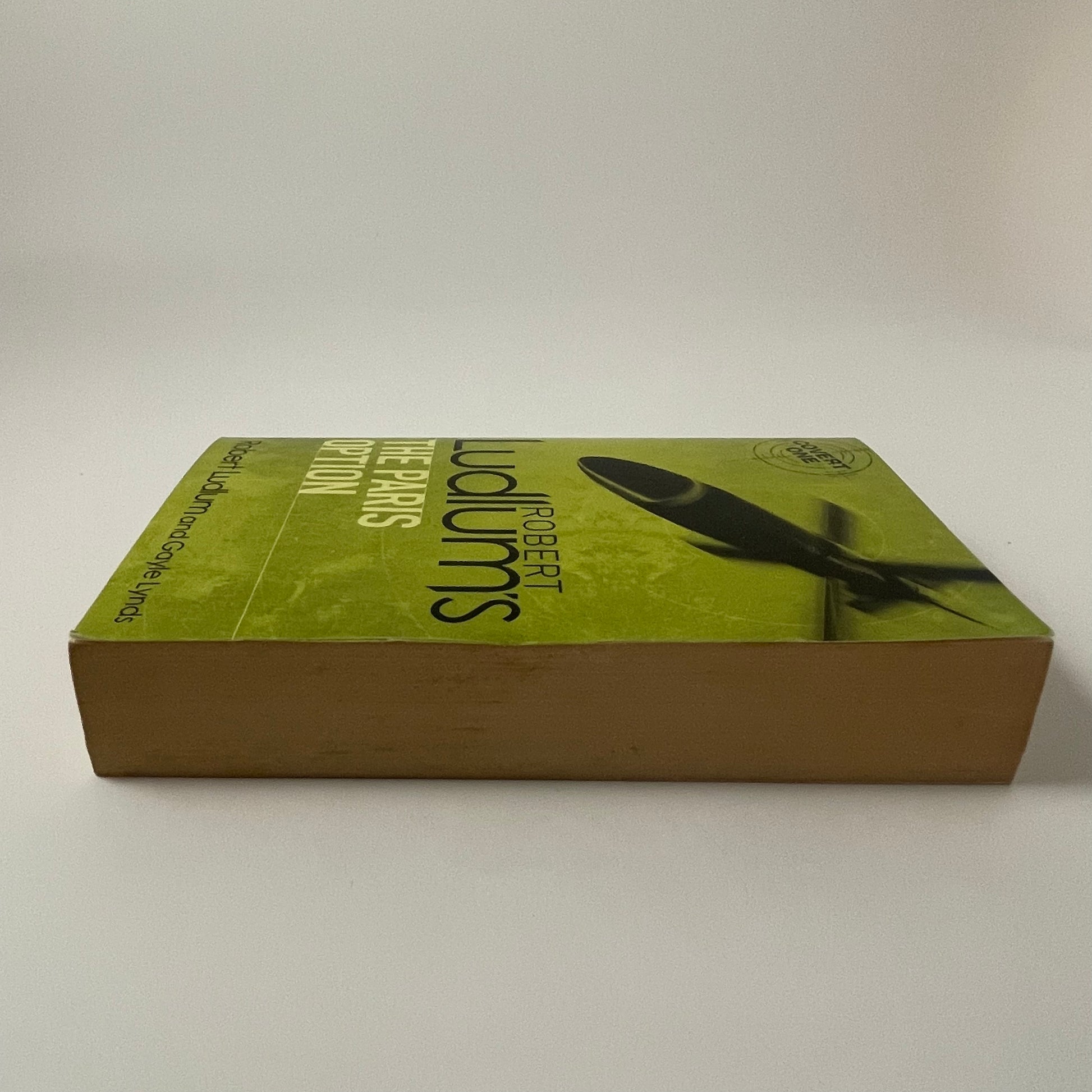 Robert Ludlum's The Paris Option A Covert-One Novel - Gayle Lynds - Fore Edge