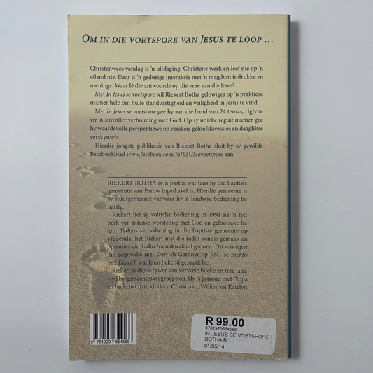 In Jesus se voetspore 24 rigtingwysers vir 'n sinvoller verhouding met God - Riekert Botha - Back Cover
