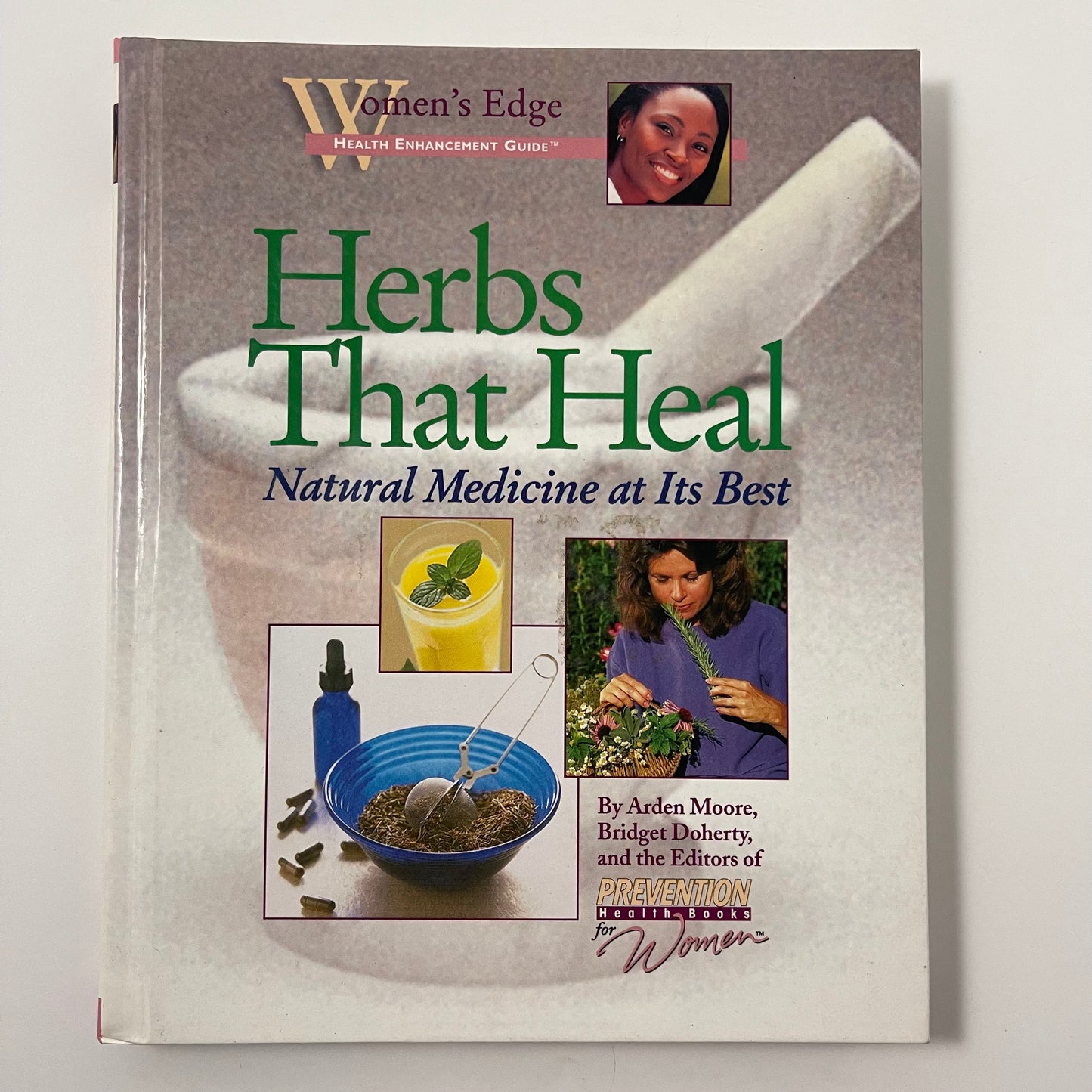 Herbs That Heal Natural Medicine at Its Best - Arden Moore - Front Cover