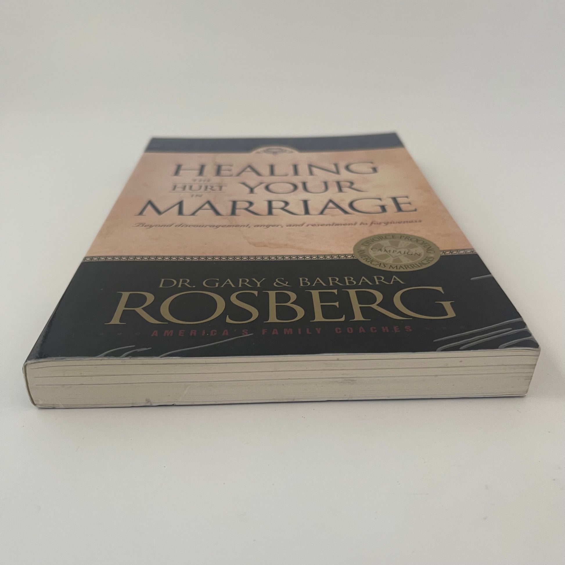 Healing the Hurt in Your Marriage - Gary Rosberg - Bottom Edge