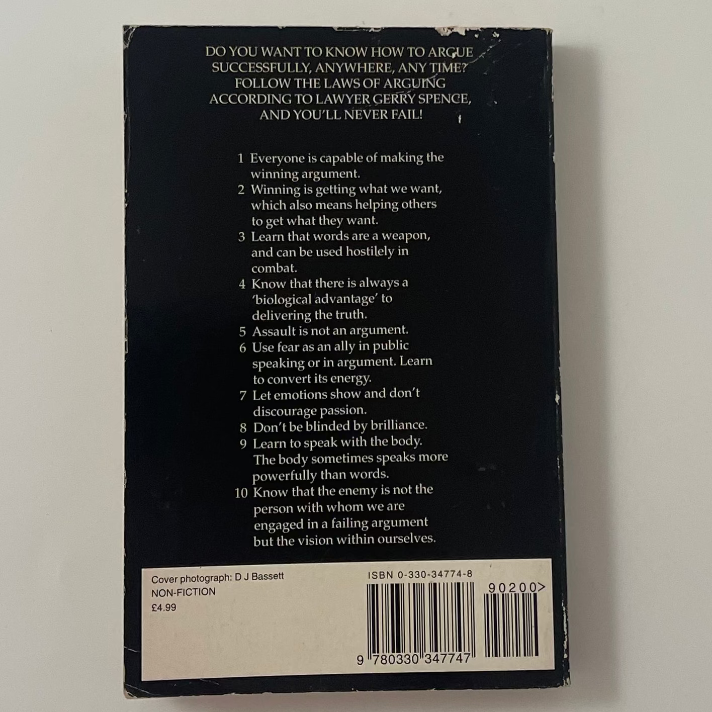 How to Argue and Win Every Time At Home, at Work, in Court, Everywhere, Every Day - Gerry Spence - Back Cover
