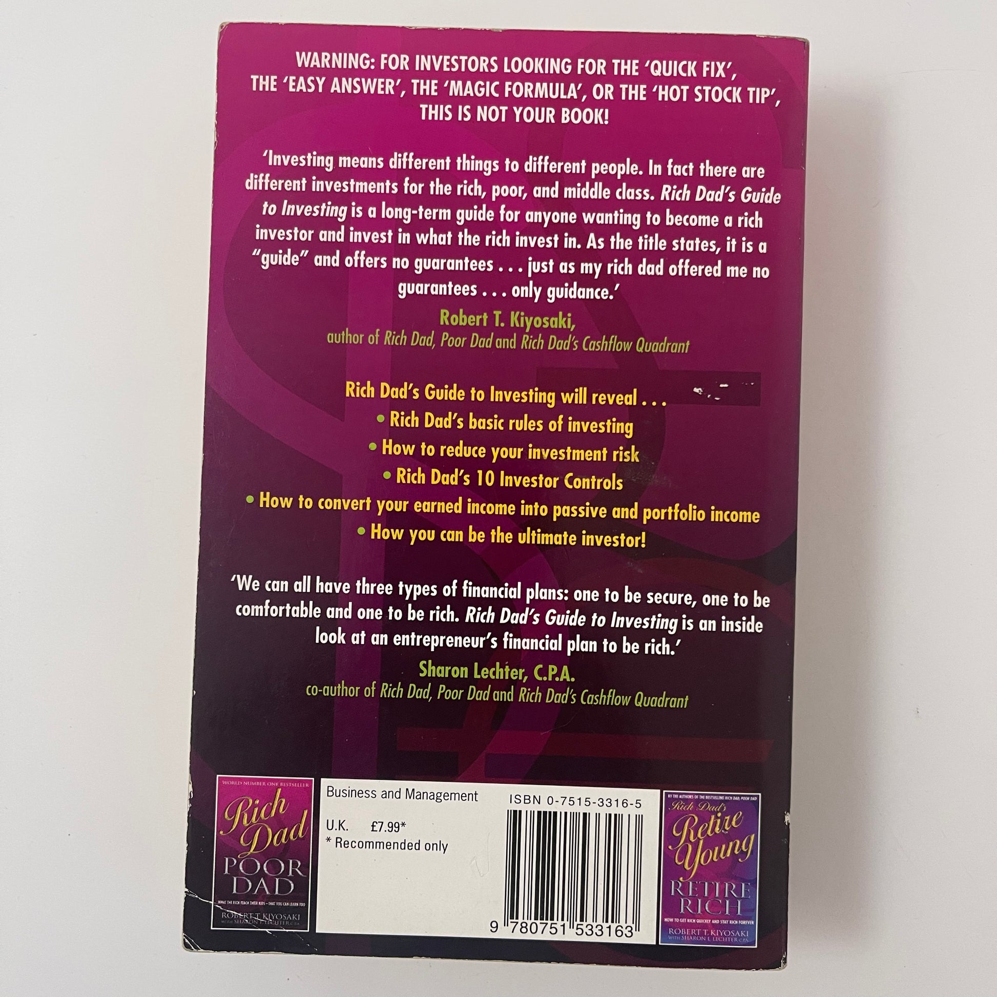 Rich Dad's Guide to Investing What the Rich Invest in that the Poor and Middle Class Do Not! - Robert T. Kiyosaki - Back Cover