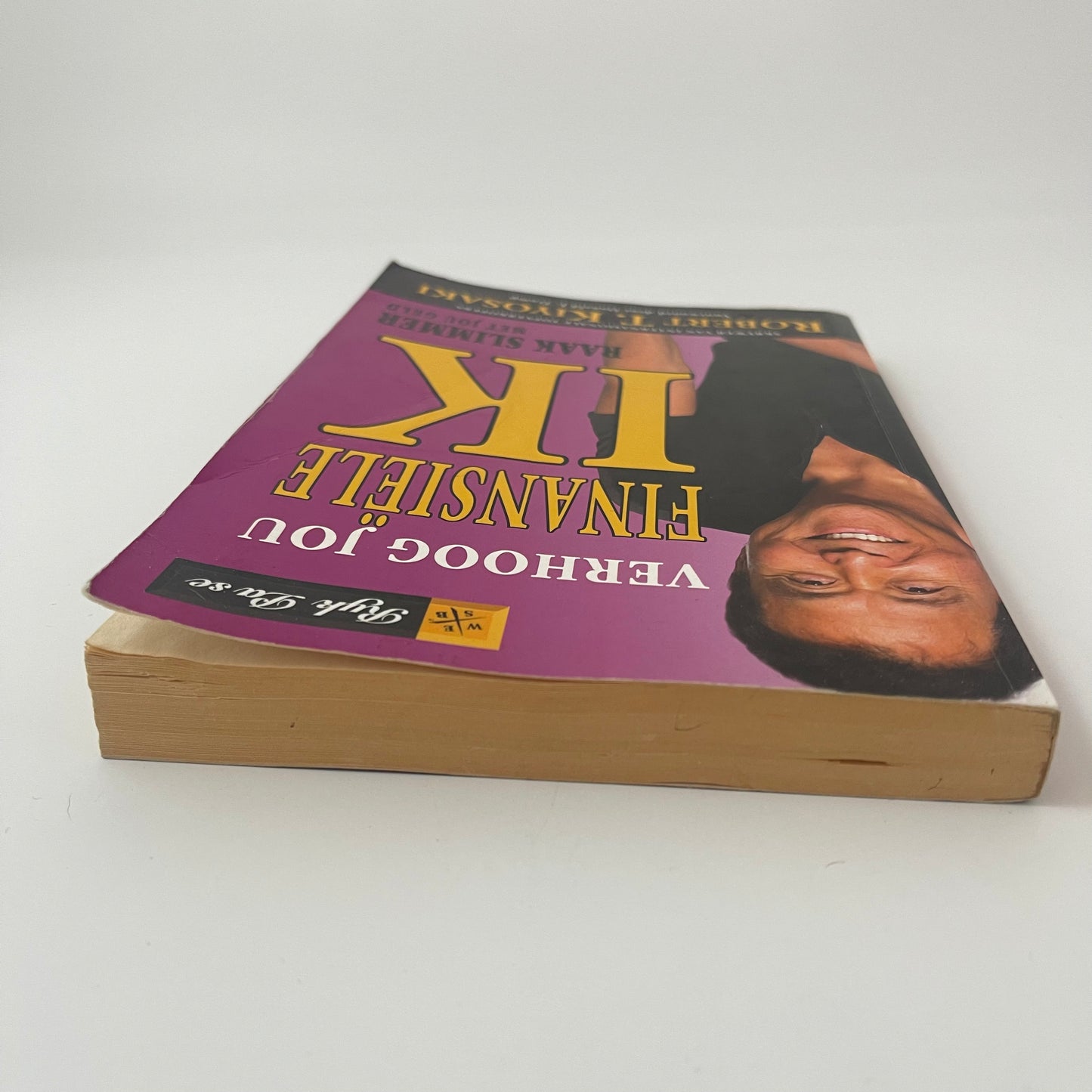 Ryk pa se verhoog jou finansiële IK raak slimmer met jou geld - Robert T. Kiyosaki - Top Edge