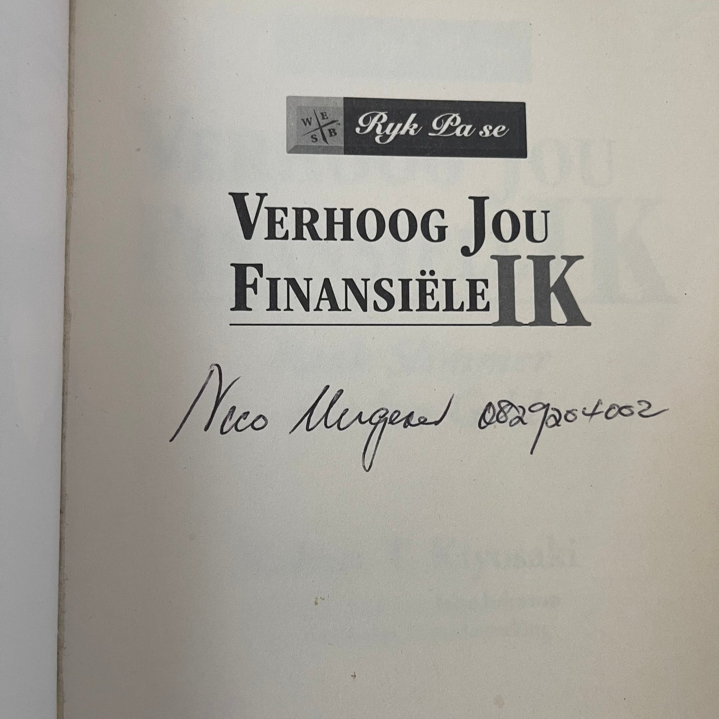 Ryk pa se verhoog jou finansiële IK raak slimmer met jou geld - Robert T. Kiyosaki - Condition Detail 1
