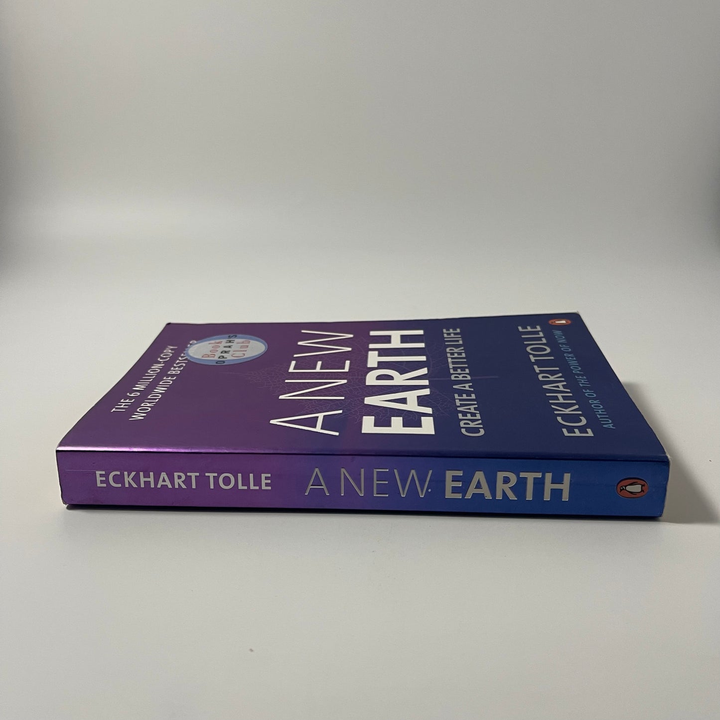 A New Earth Create a Better Life - Eckhart Tolle - Spine