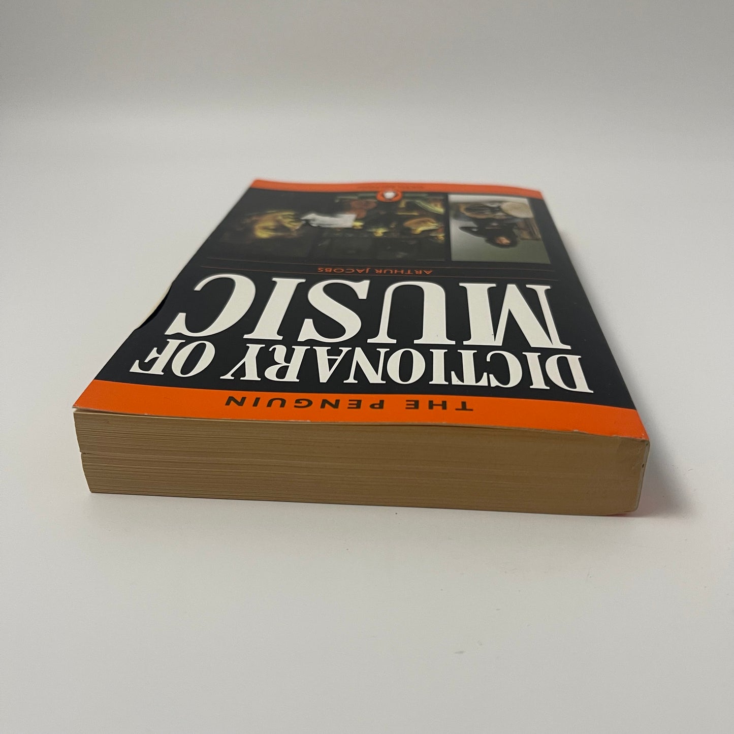 Dictionary of Music, The Penguin: Sixth Edition (Dictionary, Penguin) - Arthur Jacobs - Top Edge