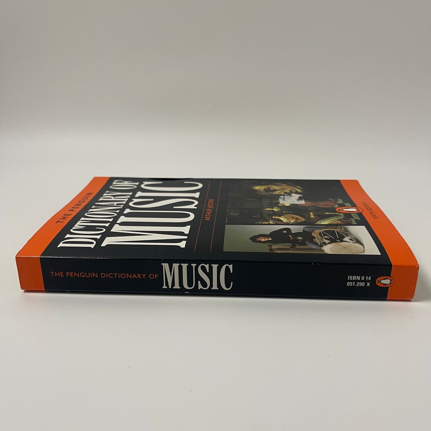 Dictionary of Music, The Penguin: Sixth Edition (Dictionary, Penguin) - Arthur Jacobs - Spine
