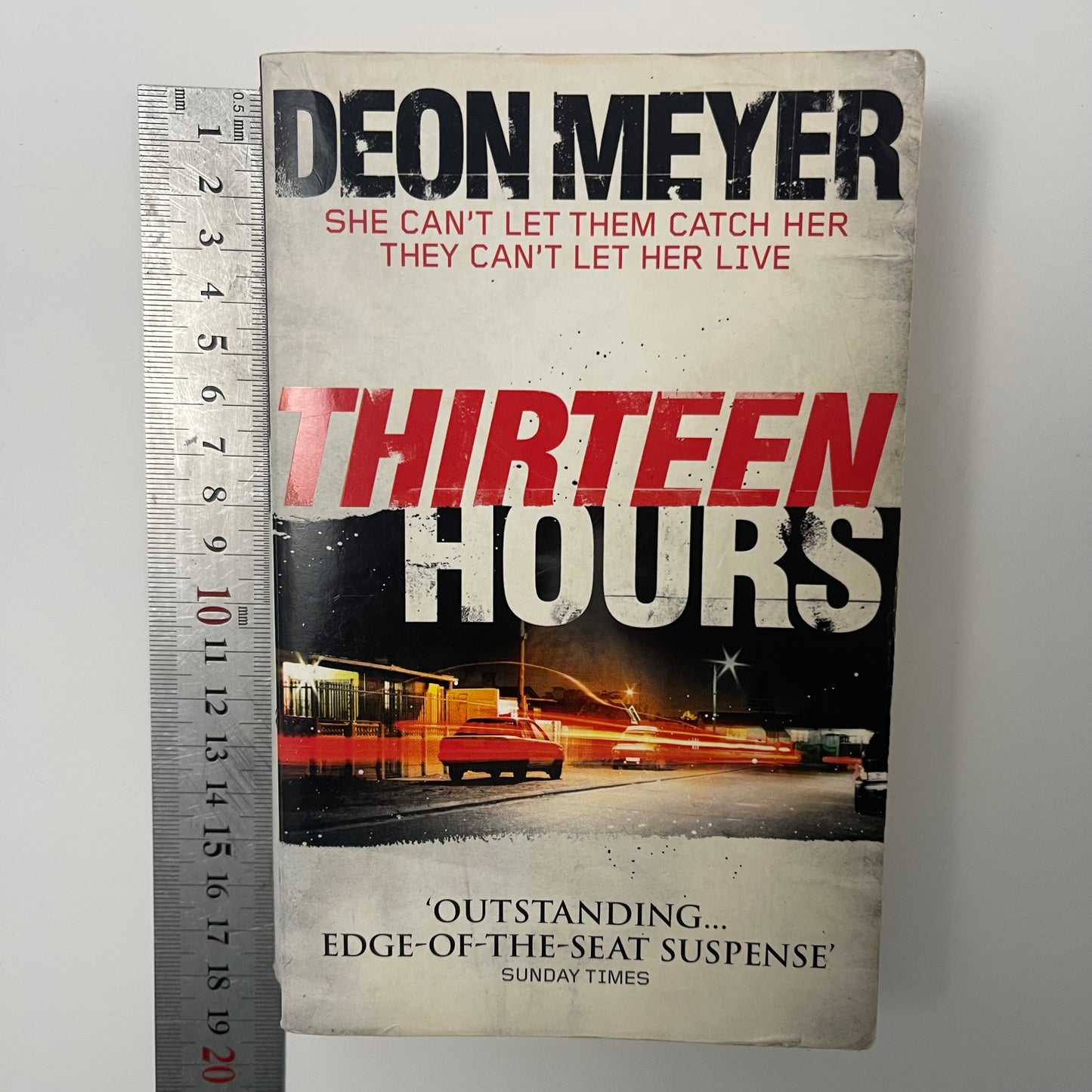 Thirteen Hours - Deon Meyer - Front Cover