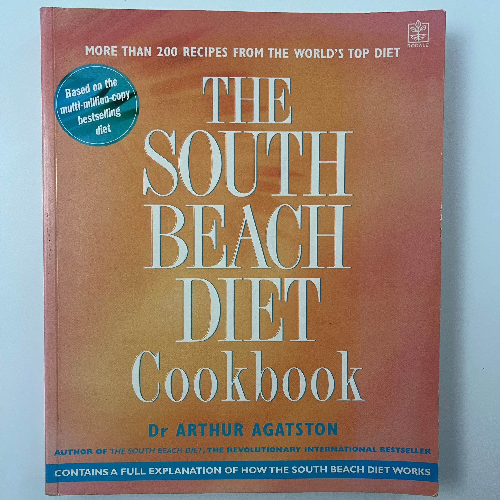 The South Beach Diet Cookbook - Arthur Agatston - Front Cover