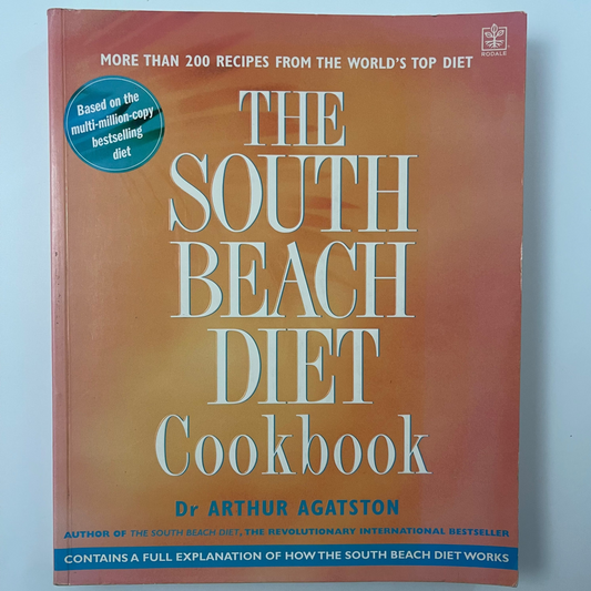 The South Beach Diet Cookbook - Arthur Agatston - Front Cover