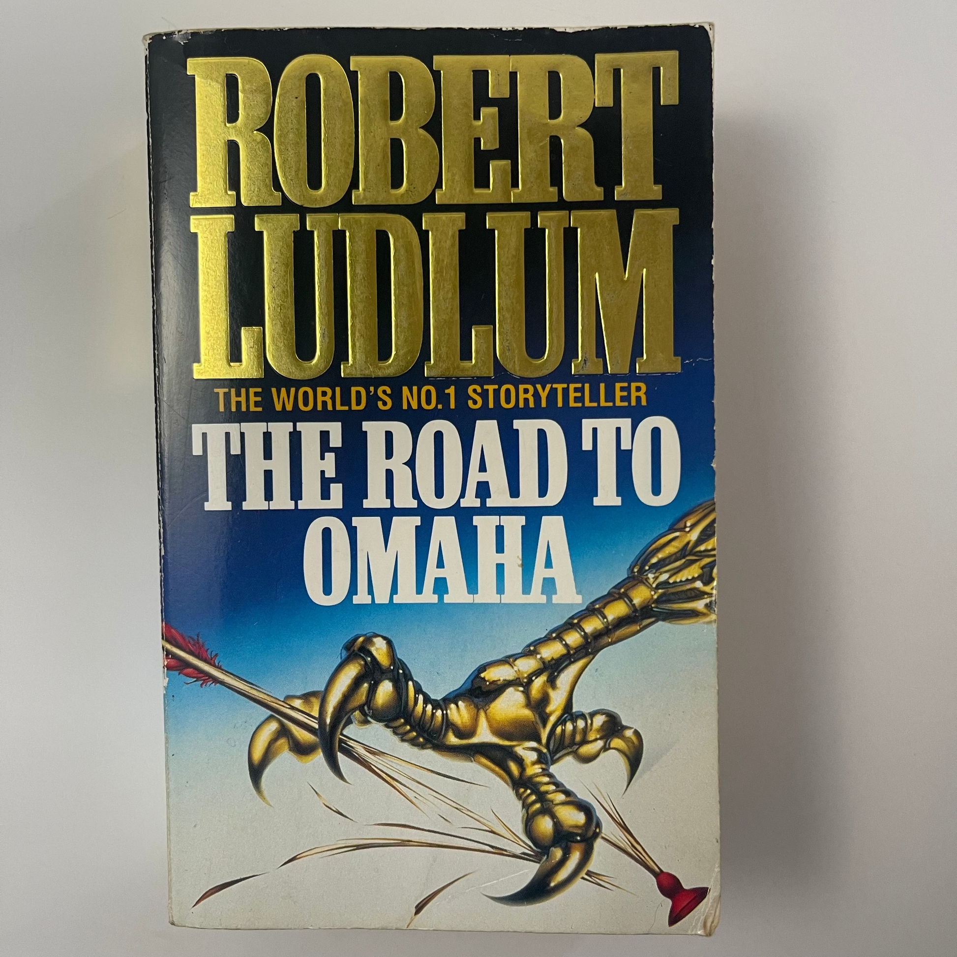 The Road to Omaha - Robert Ludlum - Front Cover