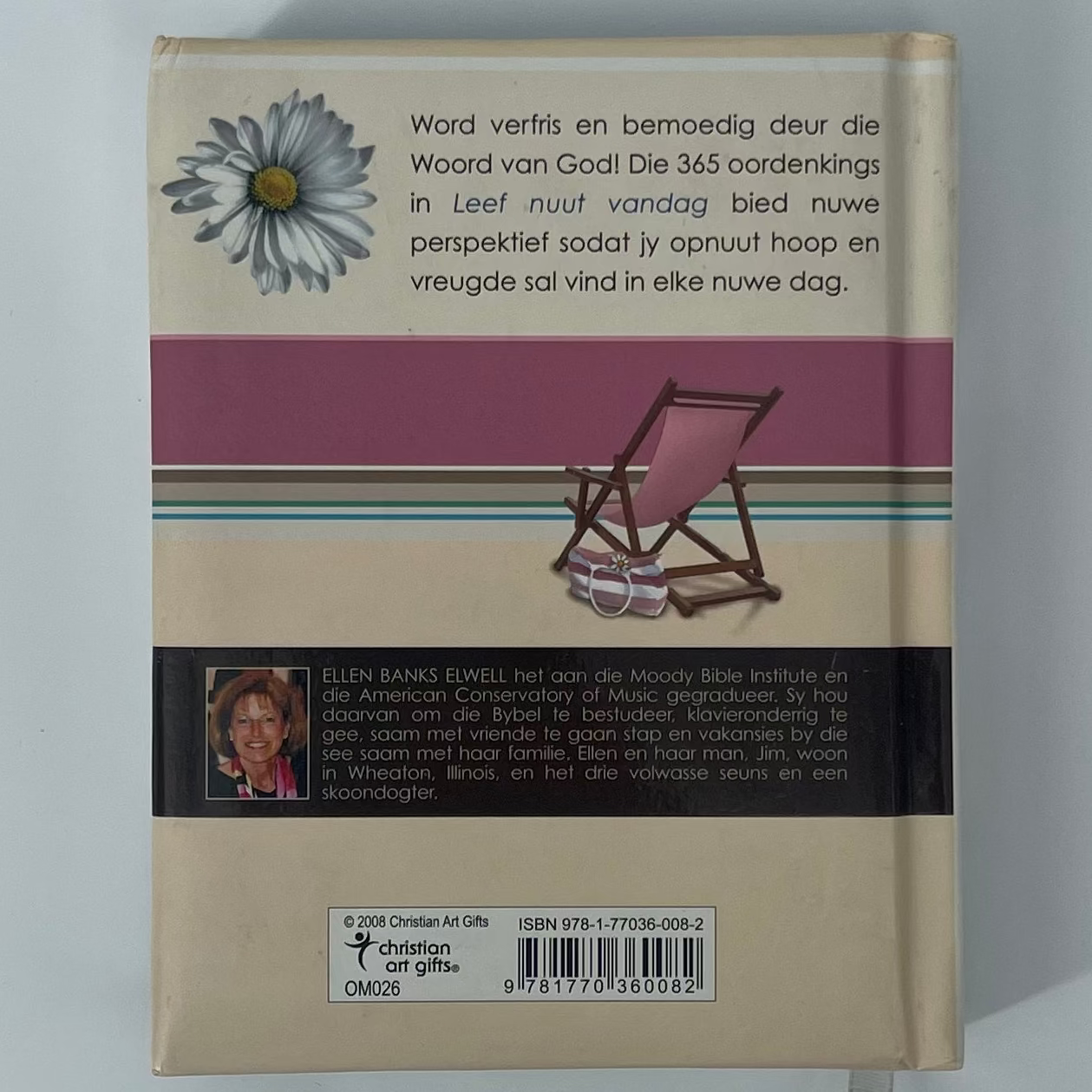 Leef nuut vandag 'n lewe die moeite werd - Ellen Banks Elwell - Back Cover