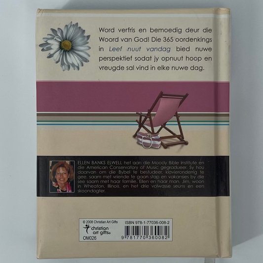 Leef nuut vandag 'n lewe die moeite werd - Ellen Banks Elwell - Back Cover