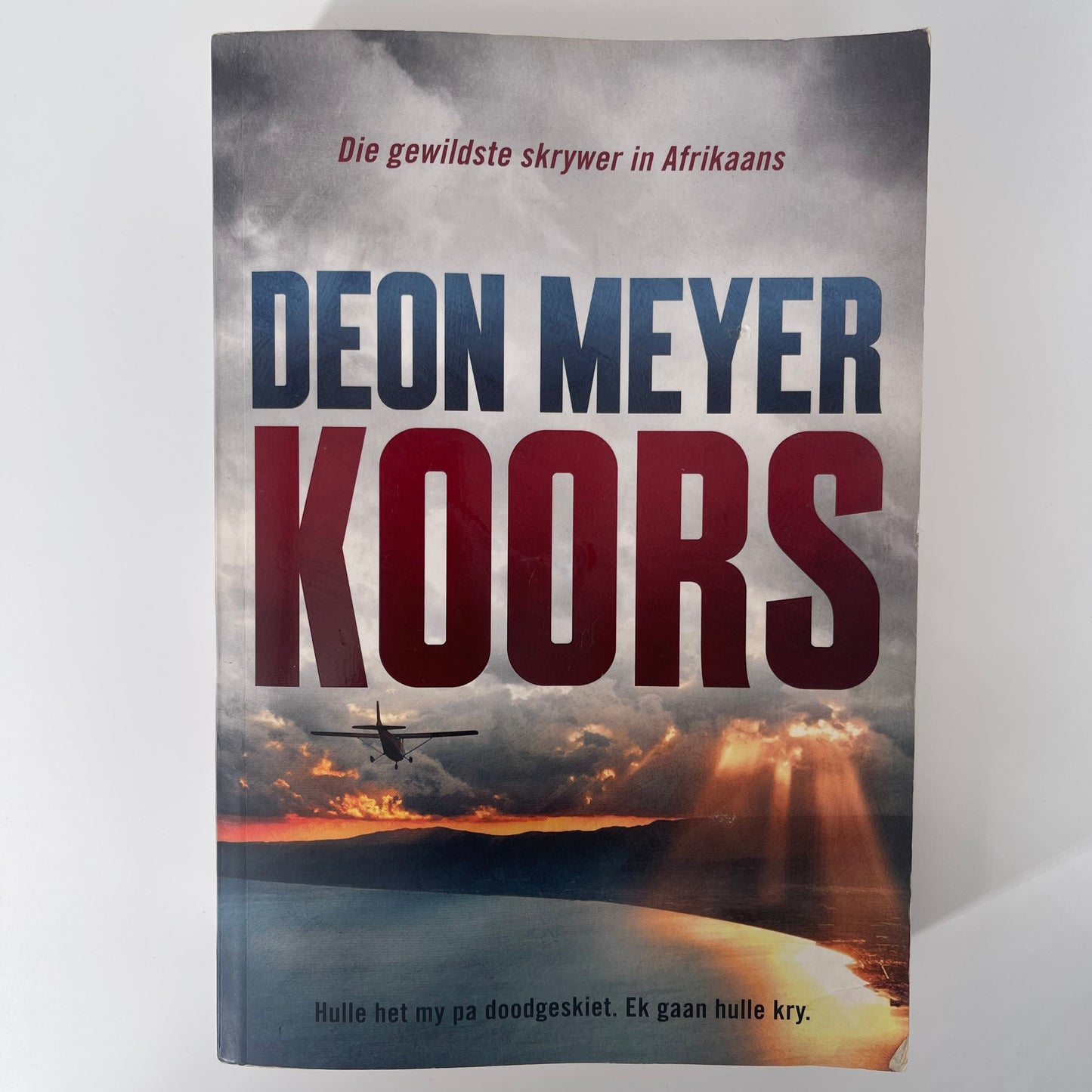 Koors Die Memoires Van Nicolaas Storm, Oor Die Ondersoek Na Die Moord Op Sy Pa - Deon Meyer - Front Cover