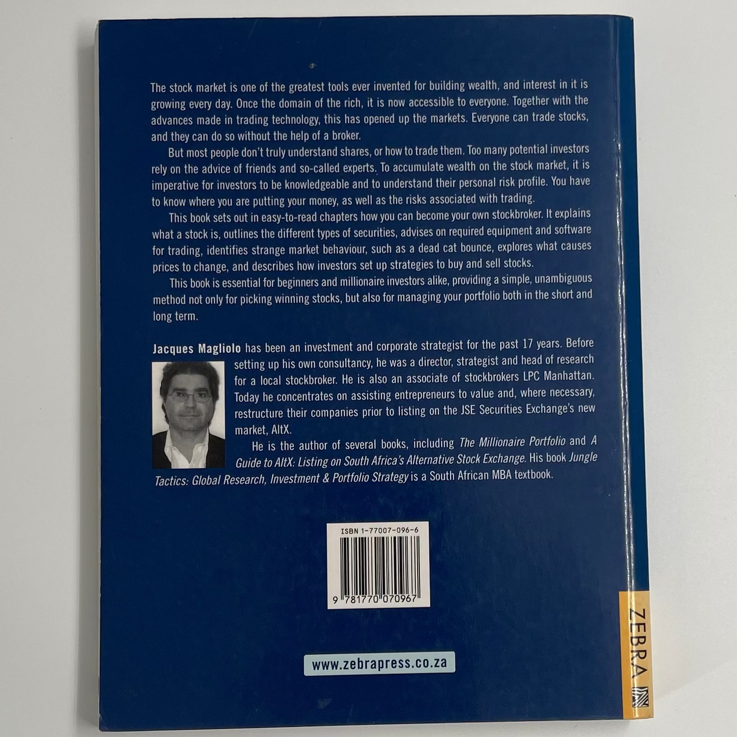 Become Your Own Stockbroker A Practical Guide to Trading in South Africa - Jacques Magliolo - Back cover
