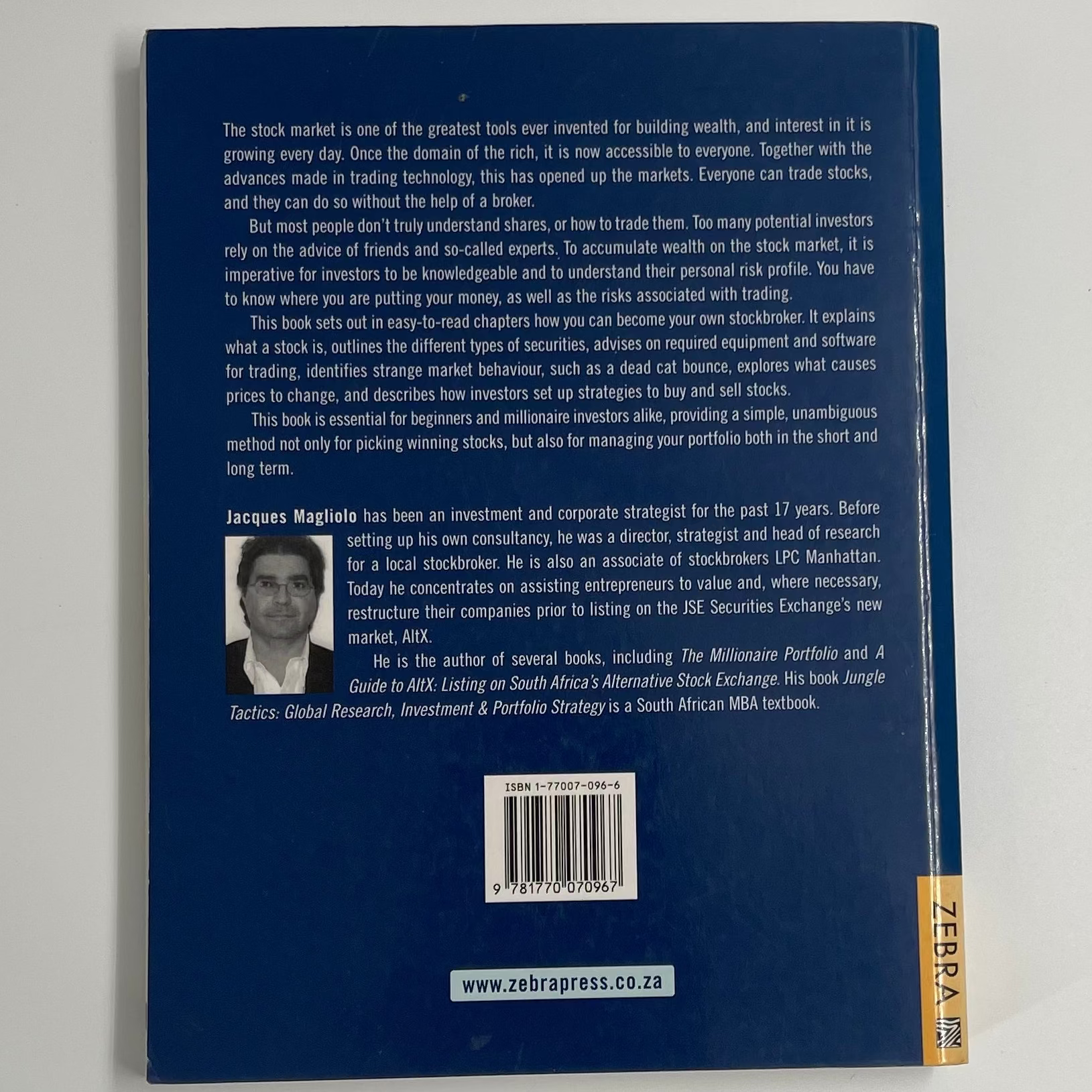 Become Your Own Stockbroker A Practical Guide to Trading in South Africa - Jacques Magliolo - Back cover