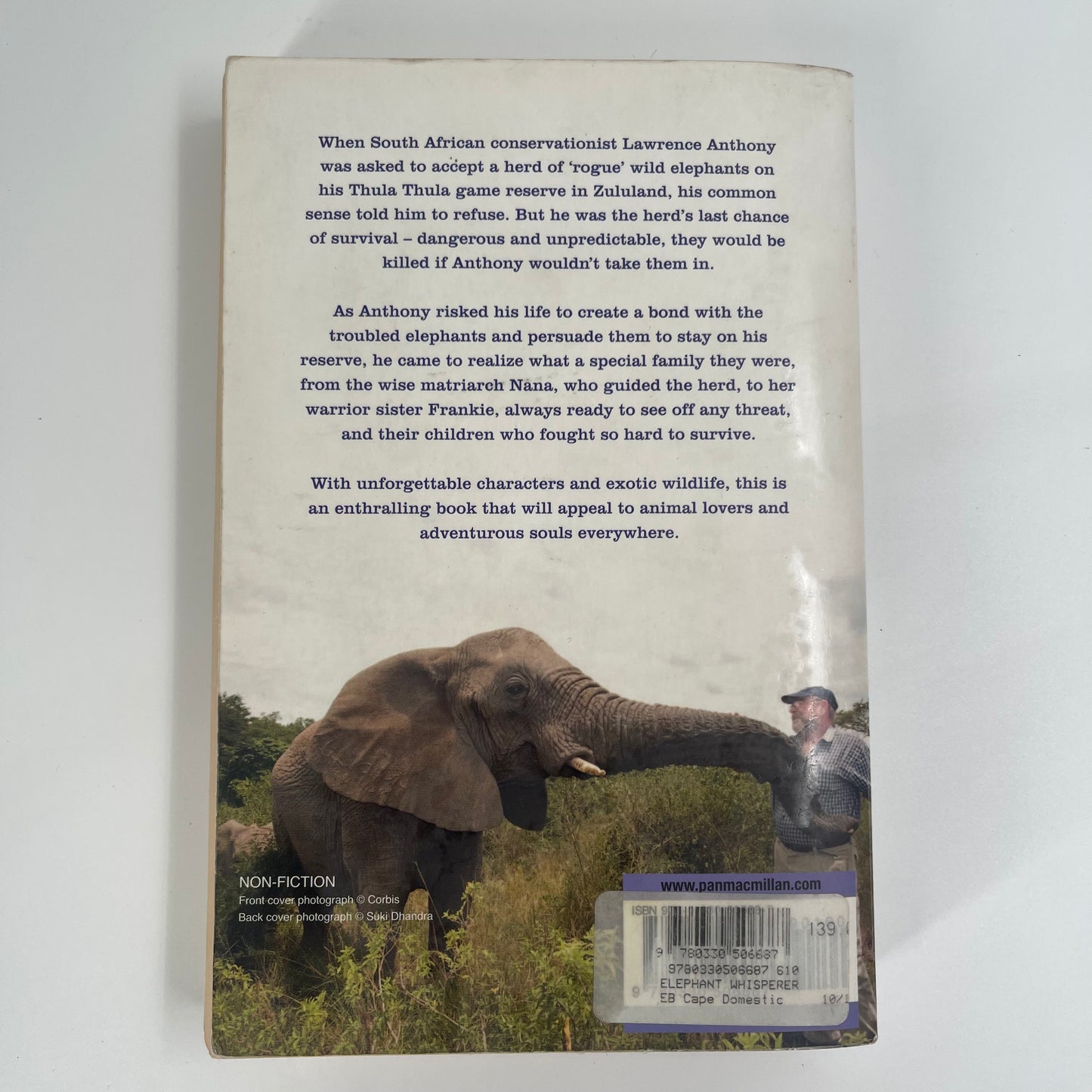 The Elephant Whisperer Learning about Life, Loyalty and Freedom from a Remarkable Herd of Elephants - Anthony Lawrence & Spence Graham - Back Cover