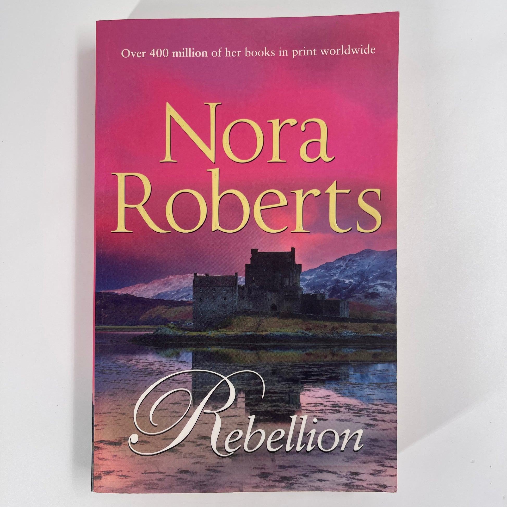 Rebellion - Nora Roberts - Front Cover