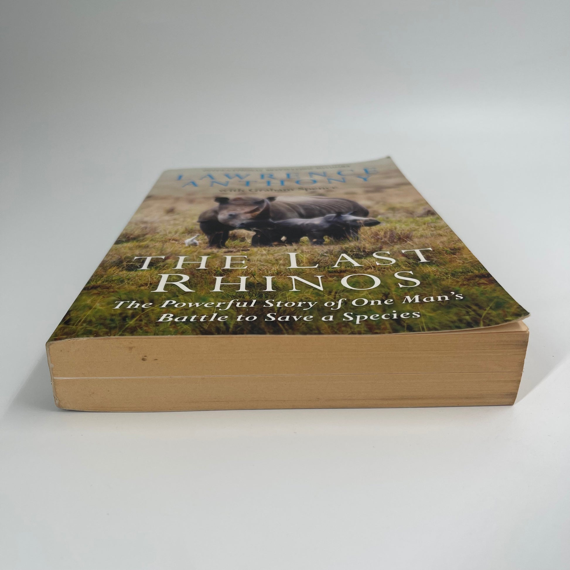 The Last Rhinos The Powerful Story of One Man's Battle to Save a Species - Lawrence Anthony - Bottom Edge