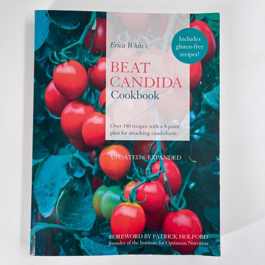 The Beat Candida Cookbook - Erica White - Front Cover