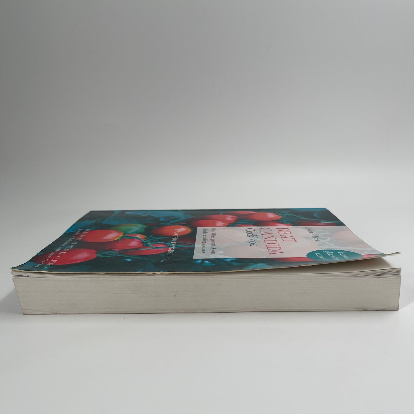 The Beat Candida Cookbook - Erica White - Fore Edge