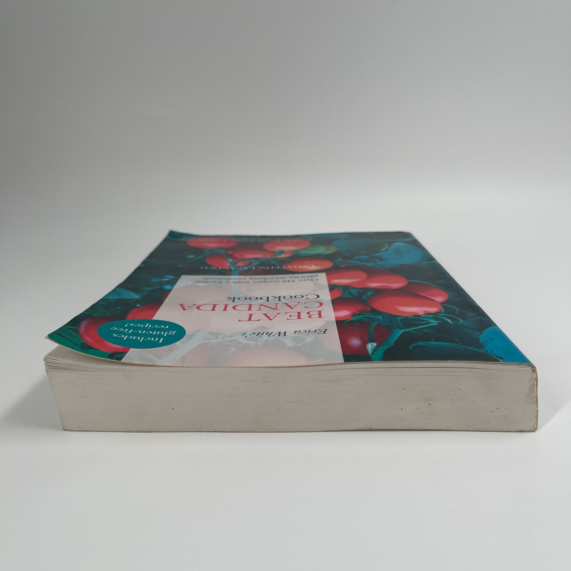 The Beat Candida Cookbook - Erica White - Top Edge
