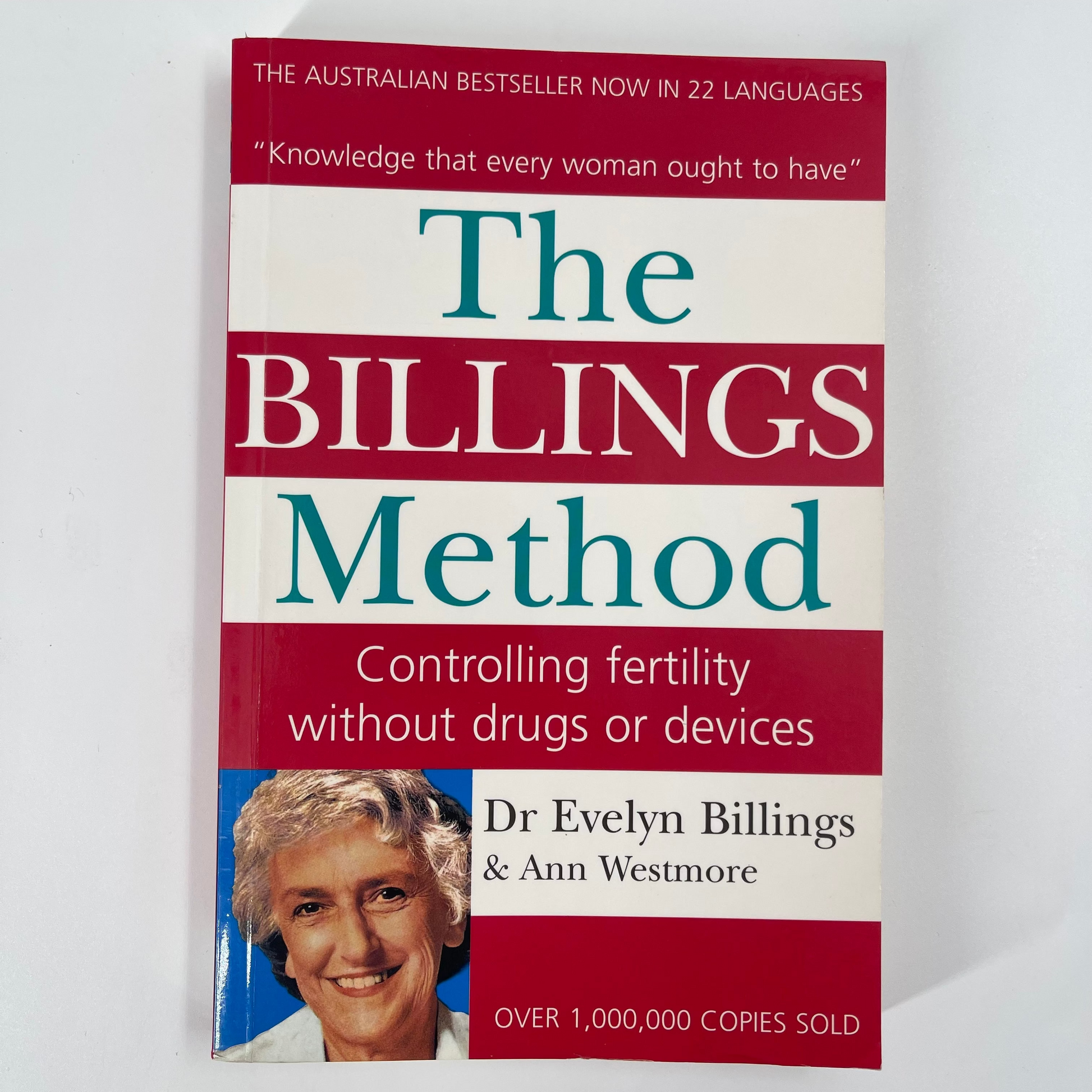 The Billings Method: Controlling Fertility without Drugs or Devices - Evelyn Billings - Front Cover